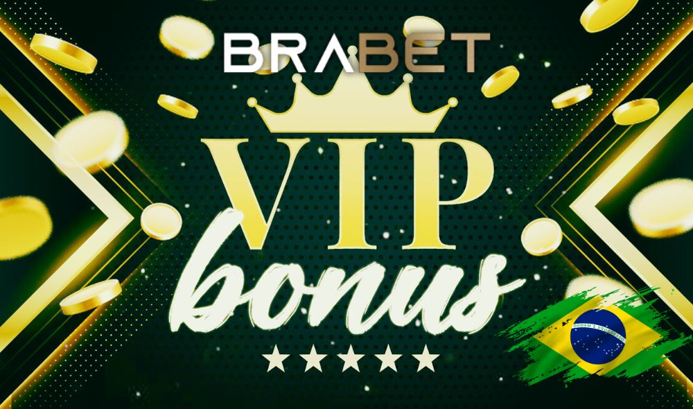 Bônus VIP Cassino Brabet